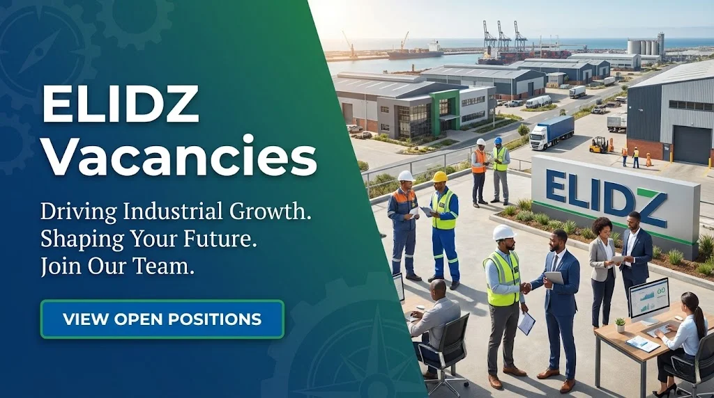 ELIDZ Vacancies in East London Industrial Development Zone ELIDZ Vacancies in East London Industrial Development Zone
