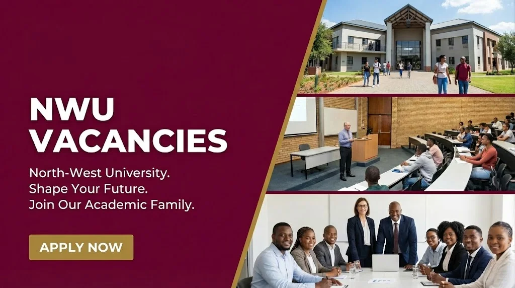 NWU Vacancies for Students in North-west University NWU Vacancies for Students in North-west University